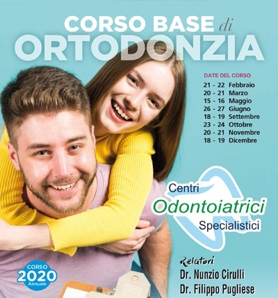 Corso base teorico- pratico – clinico di Ortodonzia Anno 2020