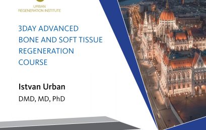 3DAY ADVANCED BONE AND SOFT TISSUE REGENERATION COURSE