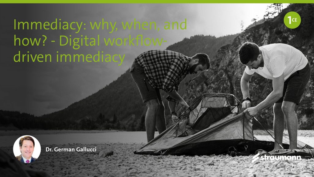 Digital workflow-driven immediacy