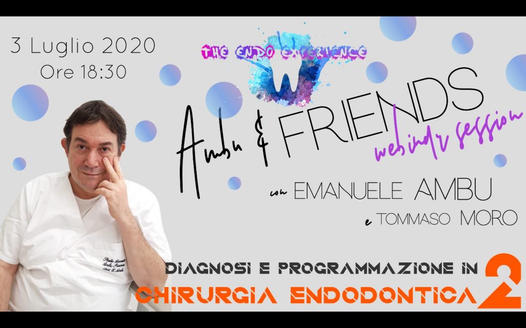 DIAGNOSI E PROGRAMMAZIONE IN CHIRURGIA ENDODONTICA – PARTE 2