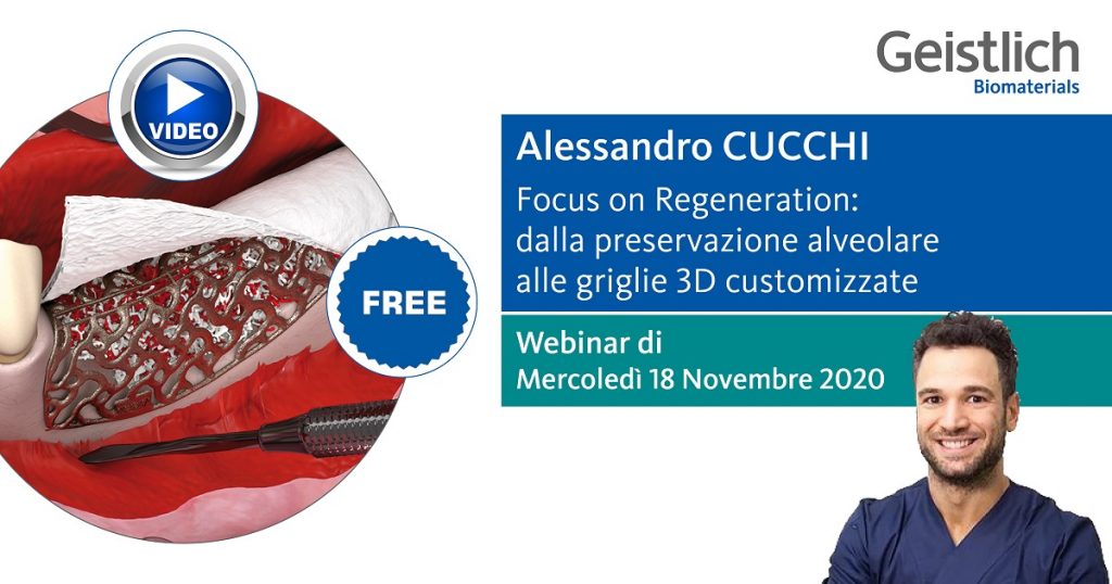 FOCUS ON REGENERATION: DALLA PRESERVAZIONE ALVEOLARE ALLE GRIGLIE 3D CUSTOMIZZATE