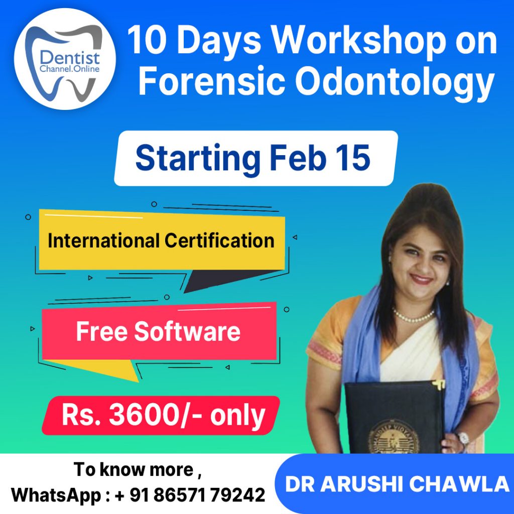 10 Day Workshop On Forensic Odontology