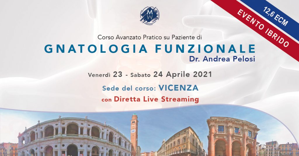 GNATOLOGIA FUNZIONALE: DAL BITE ALLA RIABILITAZIONE PROTESICA COMPLESSA