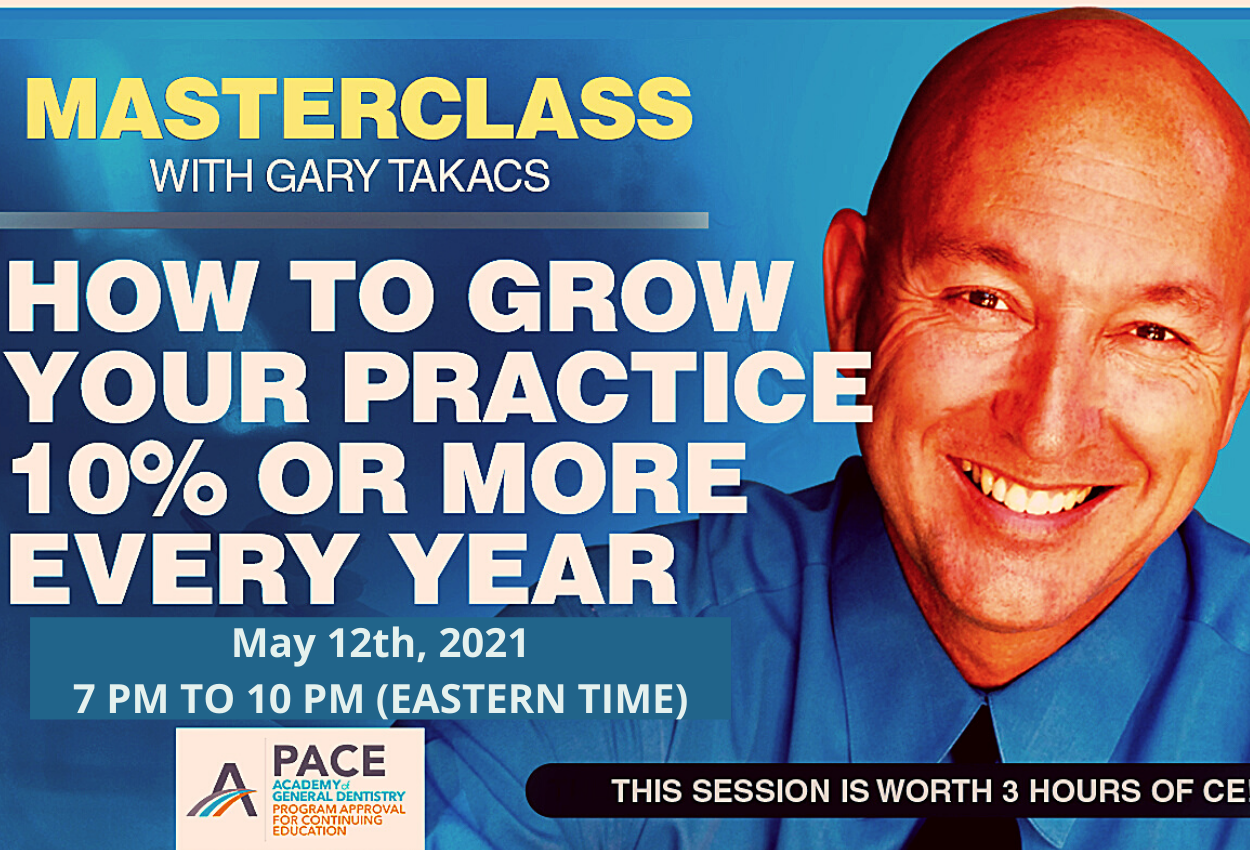 GROW YOUR PRACTICE 10% OR MORE EVERY YEAR