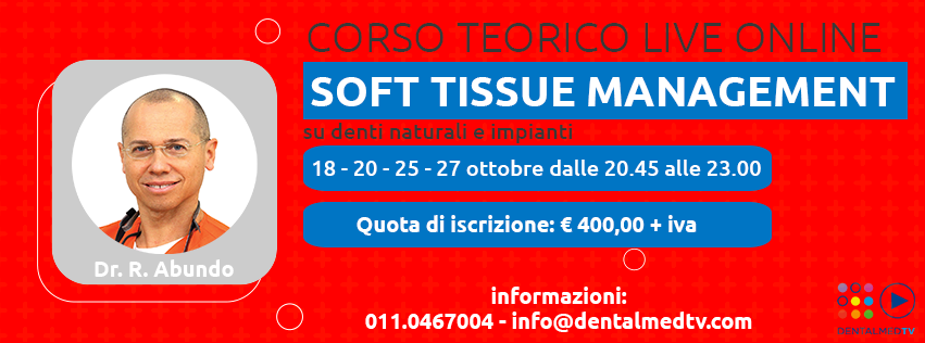 Soft Tissue Management su denti naturali e impianti