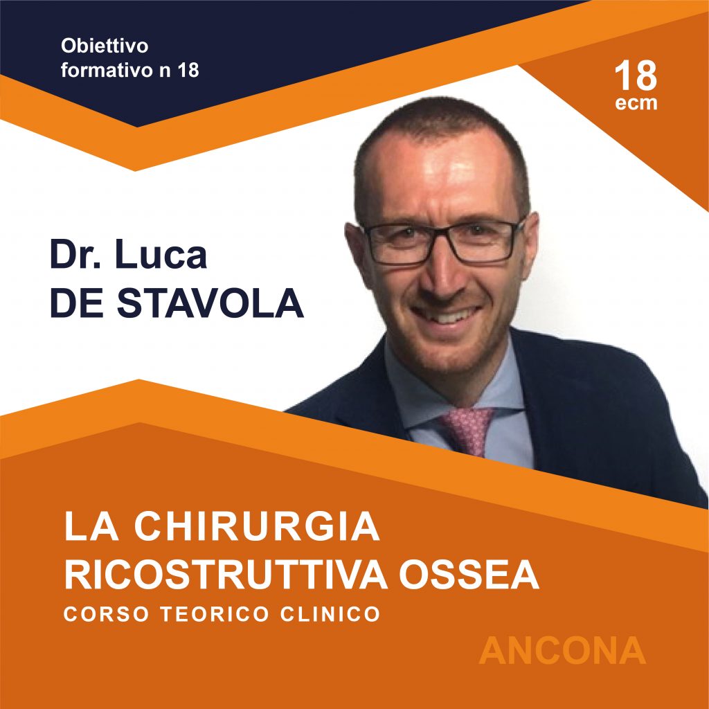 LA CHIRURGIA RICOSTRUTTIVA OSSEA: CORSO TEORICO CLINICO
