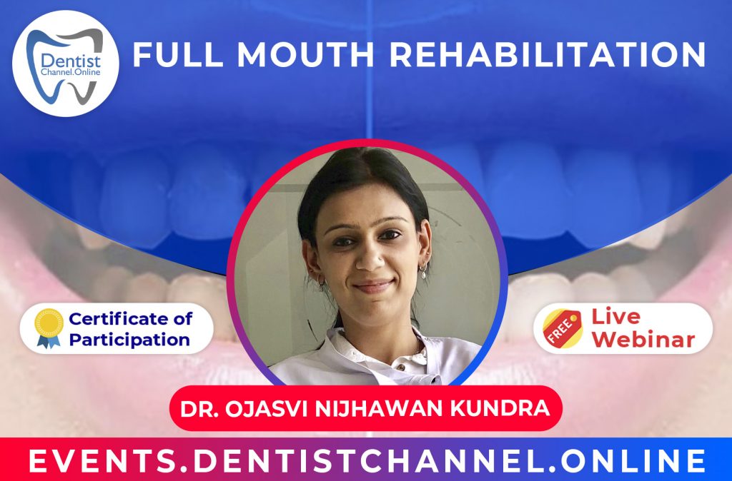 FULL MOUTH REHABILITATION
