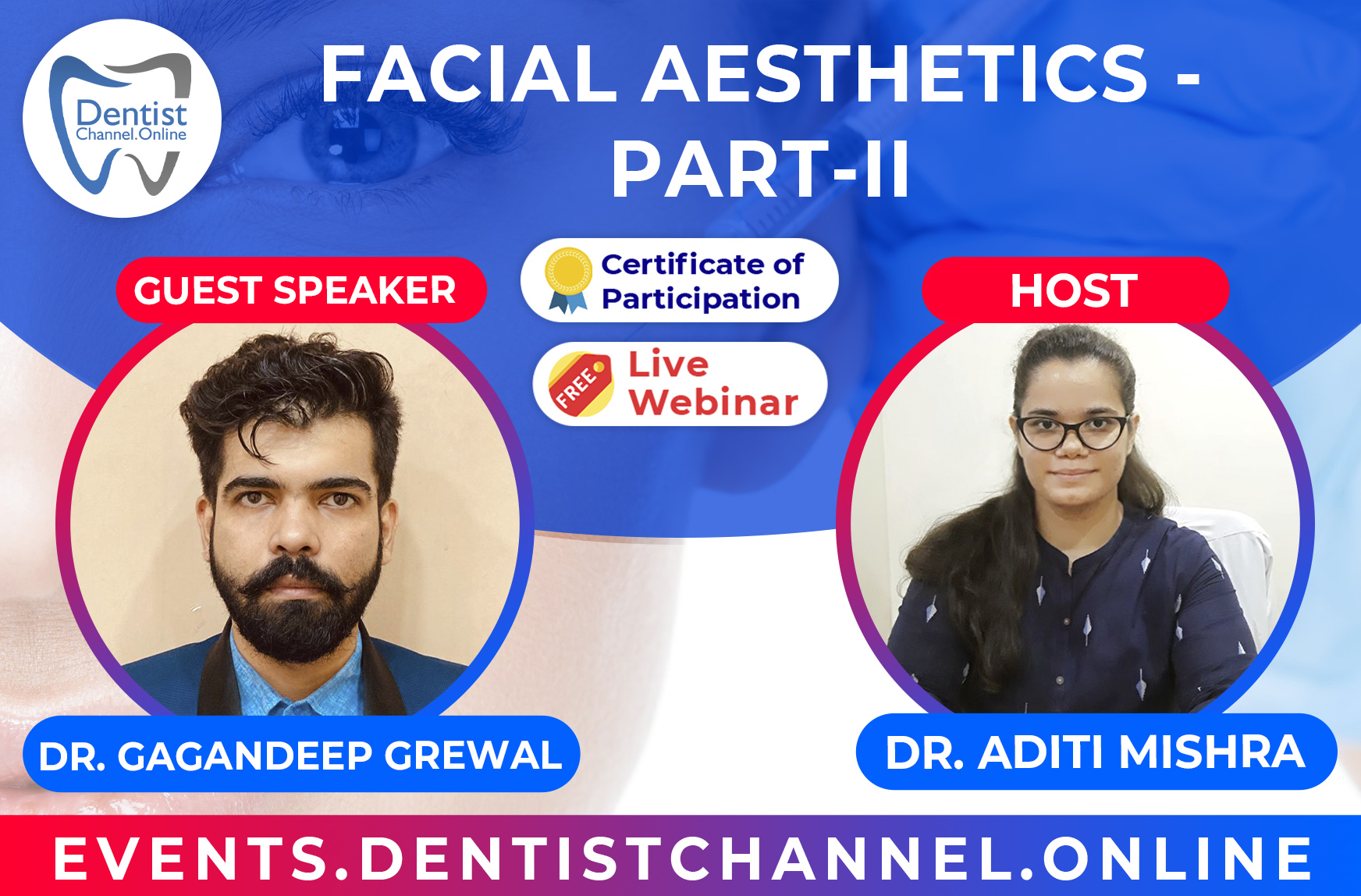“FACIAL AESTHETICS PART- II”