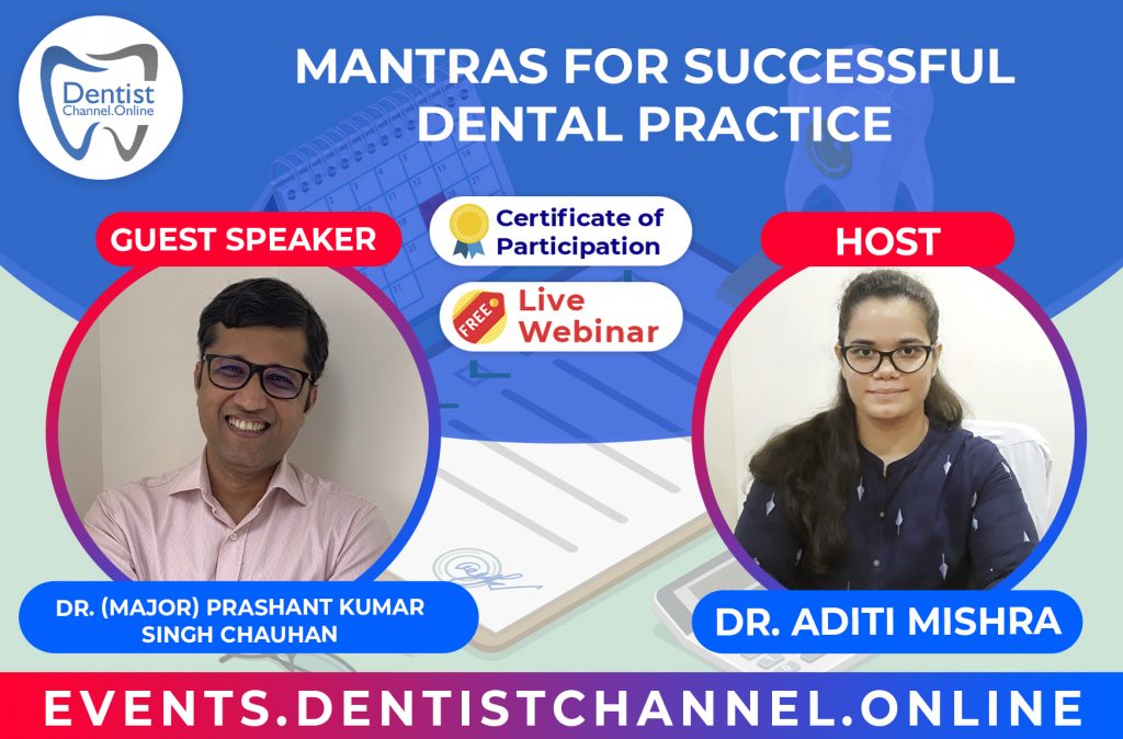 “MANTRAS FOR SUCCESSFUL DENTAL PRACTICE”