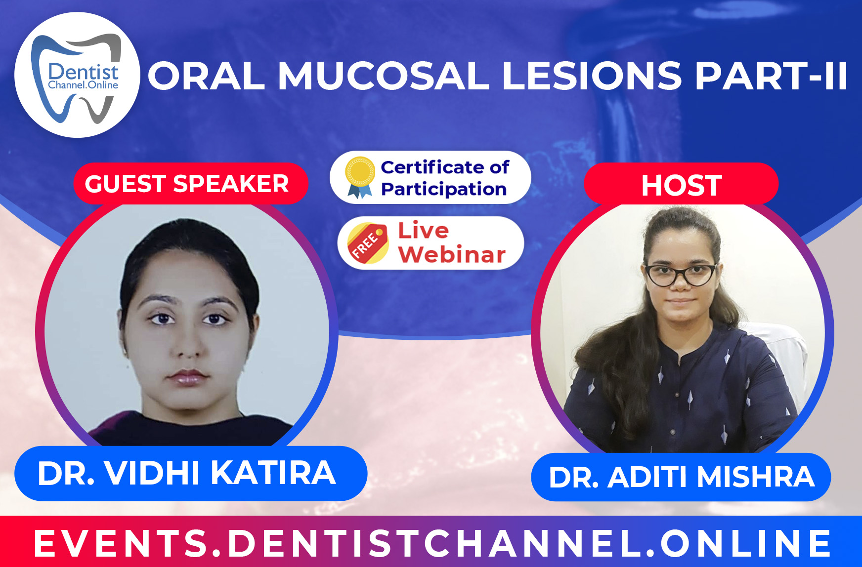 “ORAL MUCOSAL LESIONS PART-II”