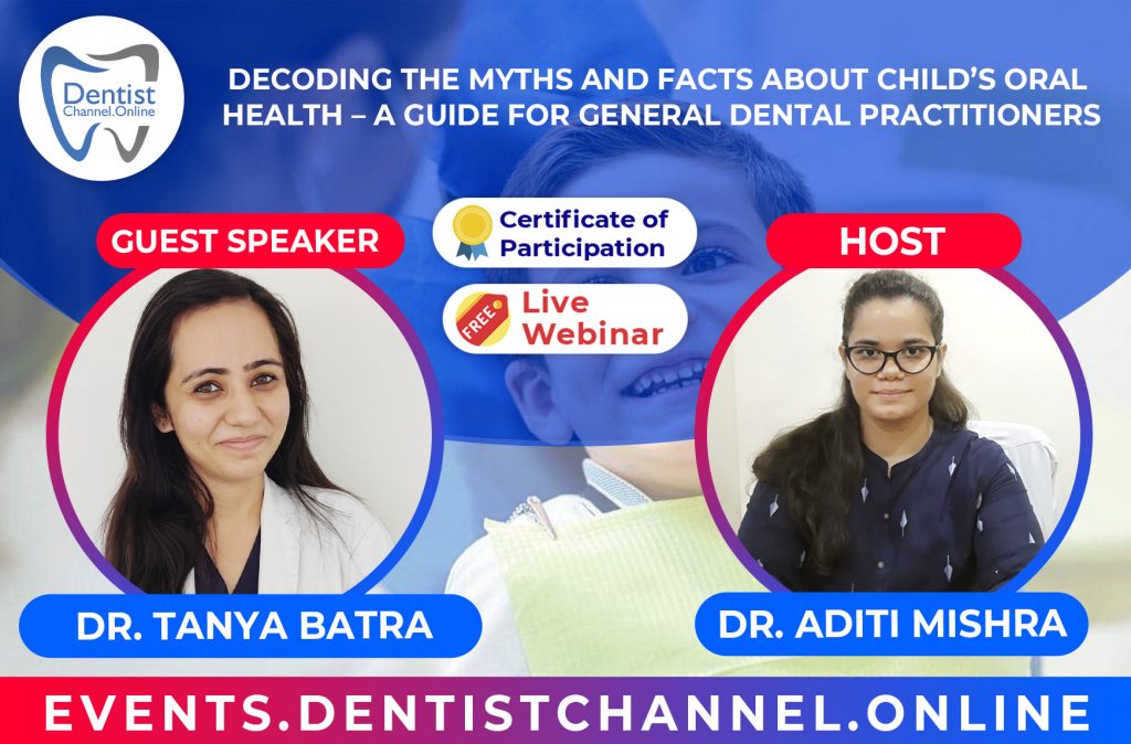 DECODING THE MYTHS AND FACTS ABOUT CHILD’S ORAL HEALTH
