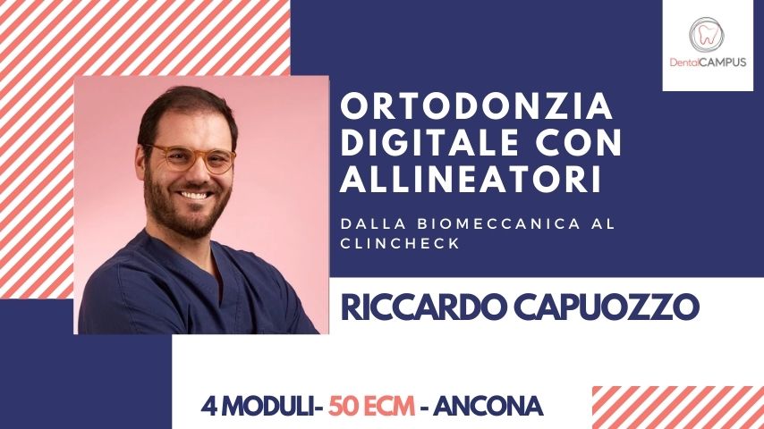 RICCARDO CAPUOZZO – ORTODONZIA DIGILATE CON ALLINEATORI