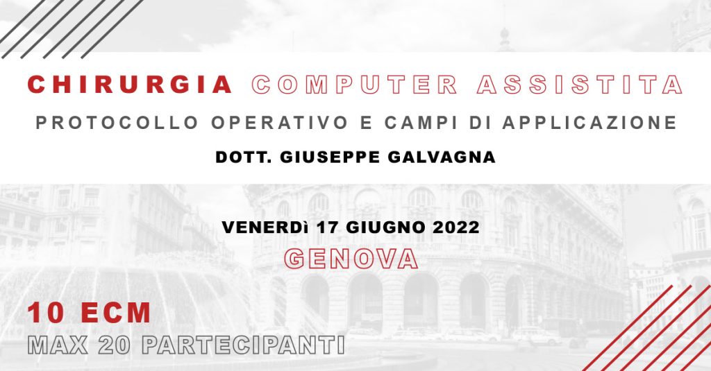 CHIRURGIA COMPUTER ASSISTITA: Protocollo operativo e campi di applic.