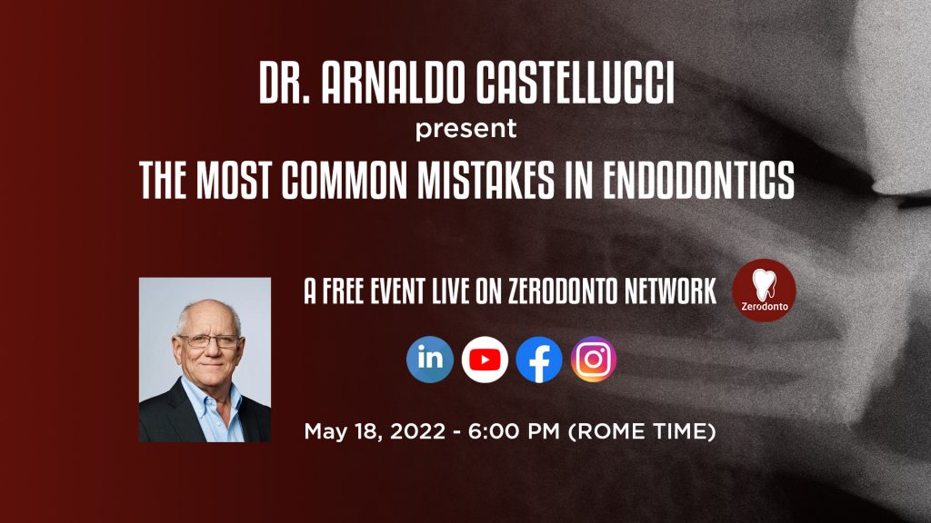 How to avoid the most common mistakes in Endodontics: Castellucci LIVE
