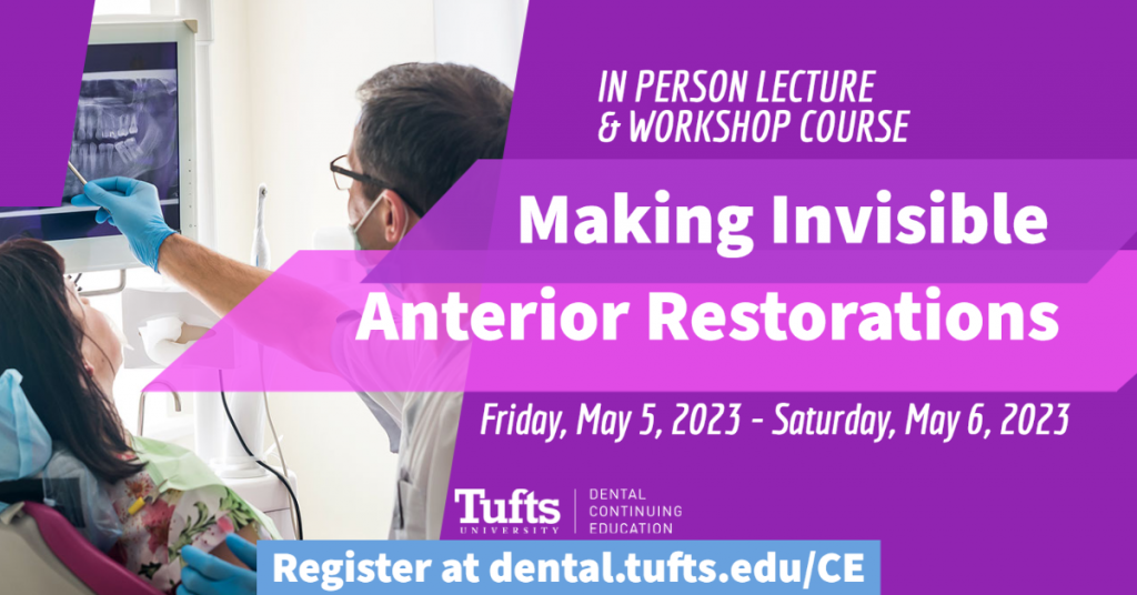 Making Invisible Anterior Restorations
