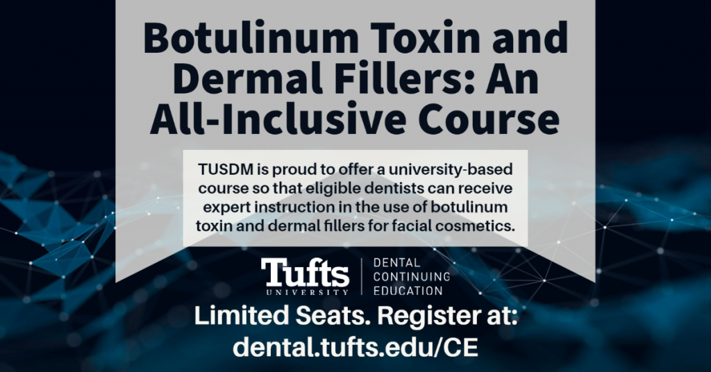 Botulinum Toxin and Dermal Fillers: An All-Inclusive Course