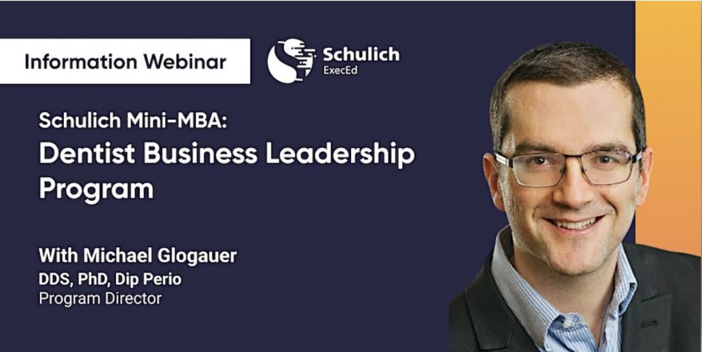 Schulich Mini-MBA:Dentist Business Leadership Program, York University
