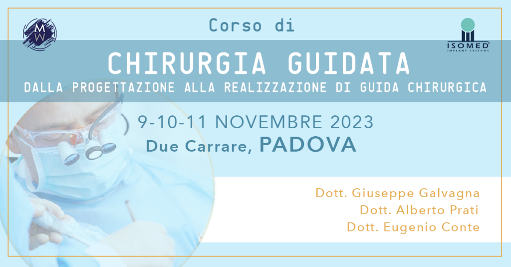 Corso di CHIRURGIA GUIDATA