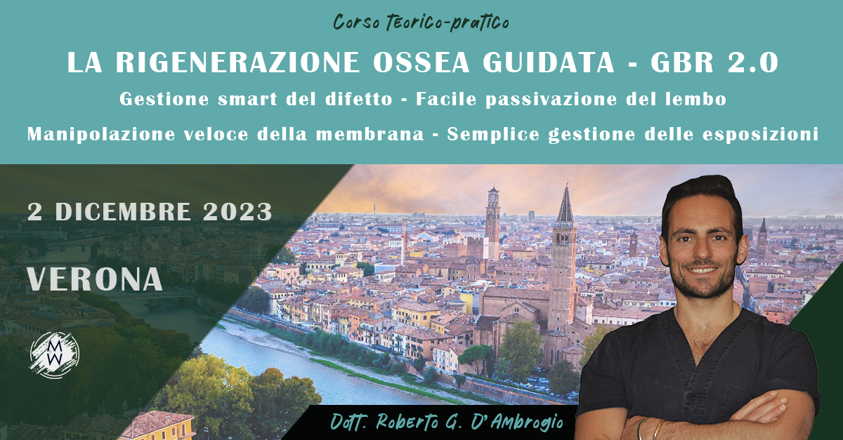 LA RIGENERAZIONE OSSEA GUIDATA – GBR 2.0