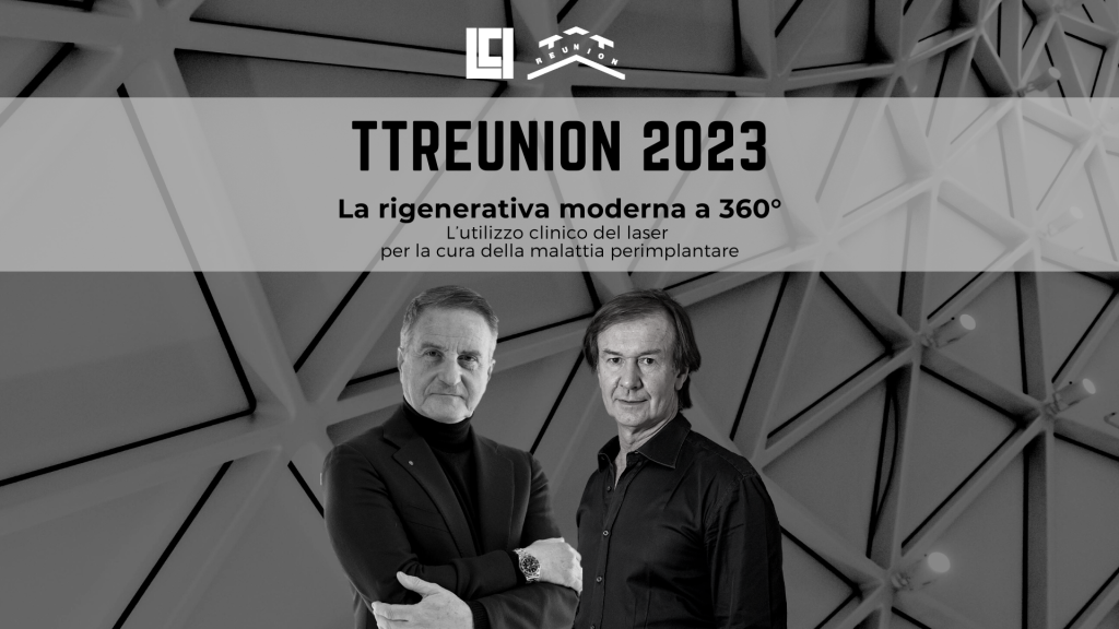 TTREUNION 2023 – La rigenerativa moderna a 360°