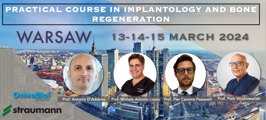 PRACTICAL COURSE IN IMPLANTOLOGY AND BONE REGENERATION