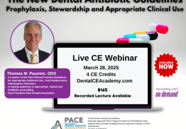 The New Dental Antibiotic Guidelines: Prophylaxis and Clinical Use