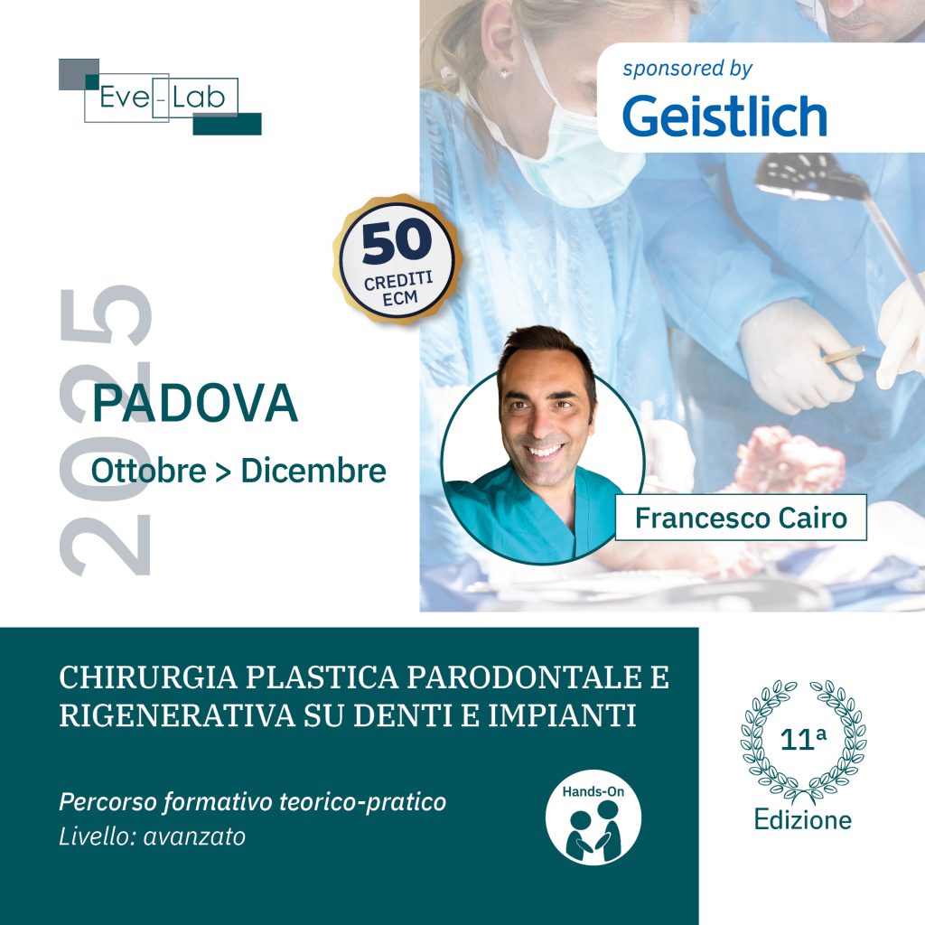 CHIRURGIA PLASTICA PARODONTALE E RIGENERATIVA SU DENTI E IMPIANTI