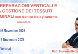 LE PREPARAZIONI VERTICALI E LA GESTIONE DEI TESSUTI MARGINALI con tecn