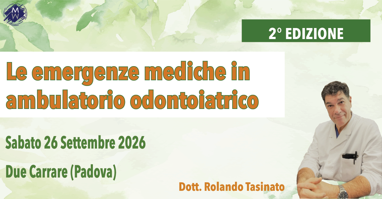 LE EMERGENZE MEDICHE IN AMBULATORIO ODONTOIATRICO – 2° edizione