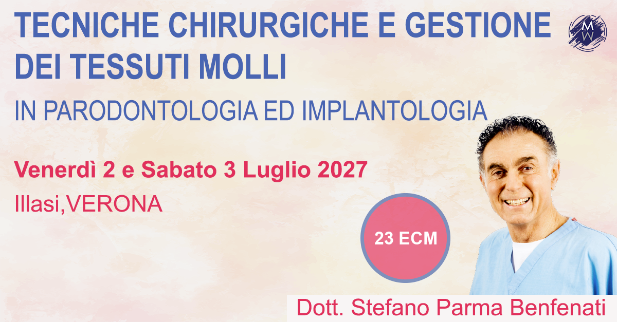 TECNICHE CHIRURGICHE E GESTIONE DEI TESSUTI MOLLI